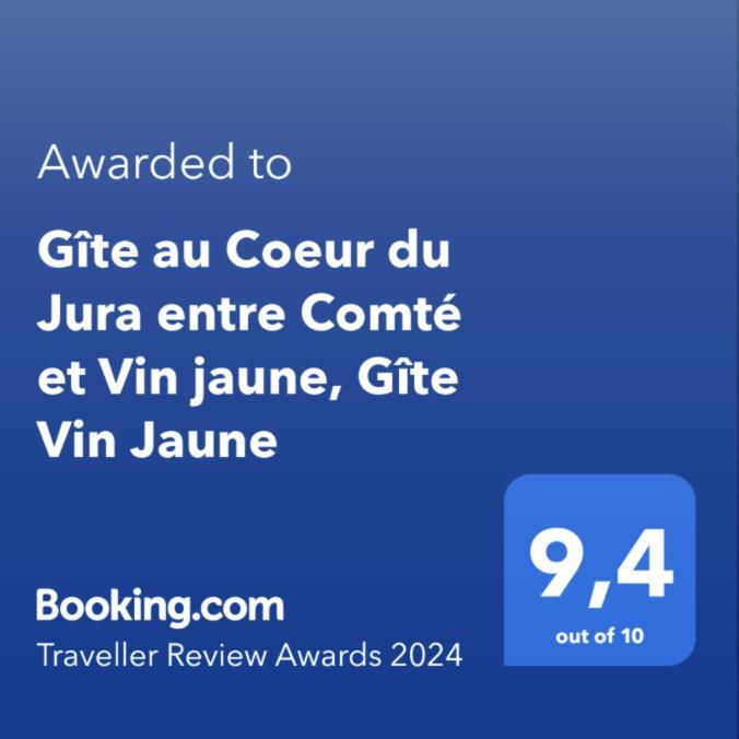Gite Au Coeur Du Jura Entre Comte Et Vin Jaune, Gite Vin Jaune Chamole Extérieur photo